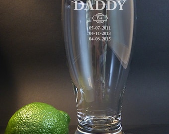 Daddy Established, Daddy Est. Engraved Beer Glass, Custom Rocks, Custom Beer Glass, Custom Pilsner, Gift for Dad, Father's Day Gift