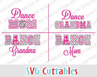 Dance svg, dance mom svg, dxf, eps, Dance Grandma, dance cut file, Silhouette file, Cricut cut file, digital download
