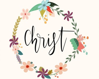 Instant Download - Room/Home Decor - Hand-Lettered Sign "Christ" Wreath