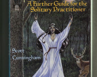Living Wicca: A Further Guide For The Solitary Practitioner by Scott Cunningham. Large 1999 Llewellyn Paperback In Like-New Condition.