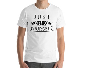 be yourself t shirt