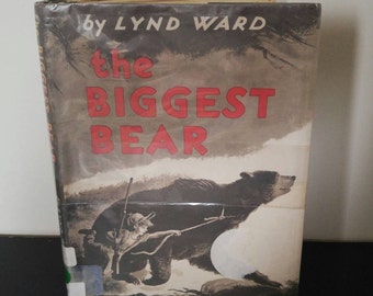 Vintage Children's Book - The Biggest Bear by Lynd Ward 1952