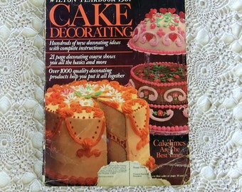 Vintage Baking Magazine: Cake Decorating, Wilton Yearbook 1981