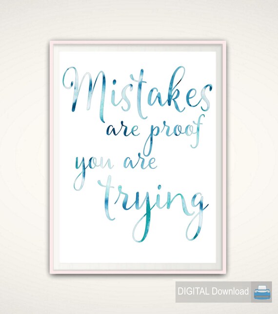 Classroom Sign PRINTABLE Mistakes are Proof You Are Trying