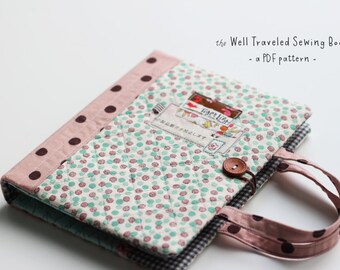 Well Traveled Sewing Book PDF Pattern