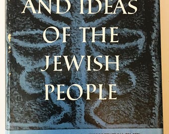 Great Ages and Ideas of the Jewish People. Modern Library Book with dust jacket circa 1956. First Edition vintage book. Book lover gift.