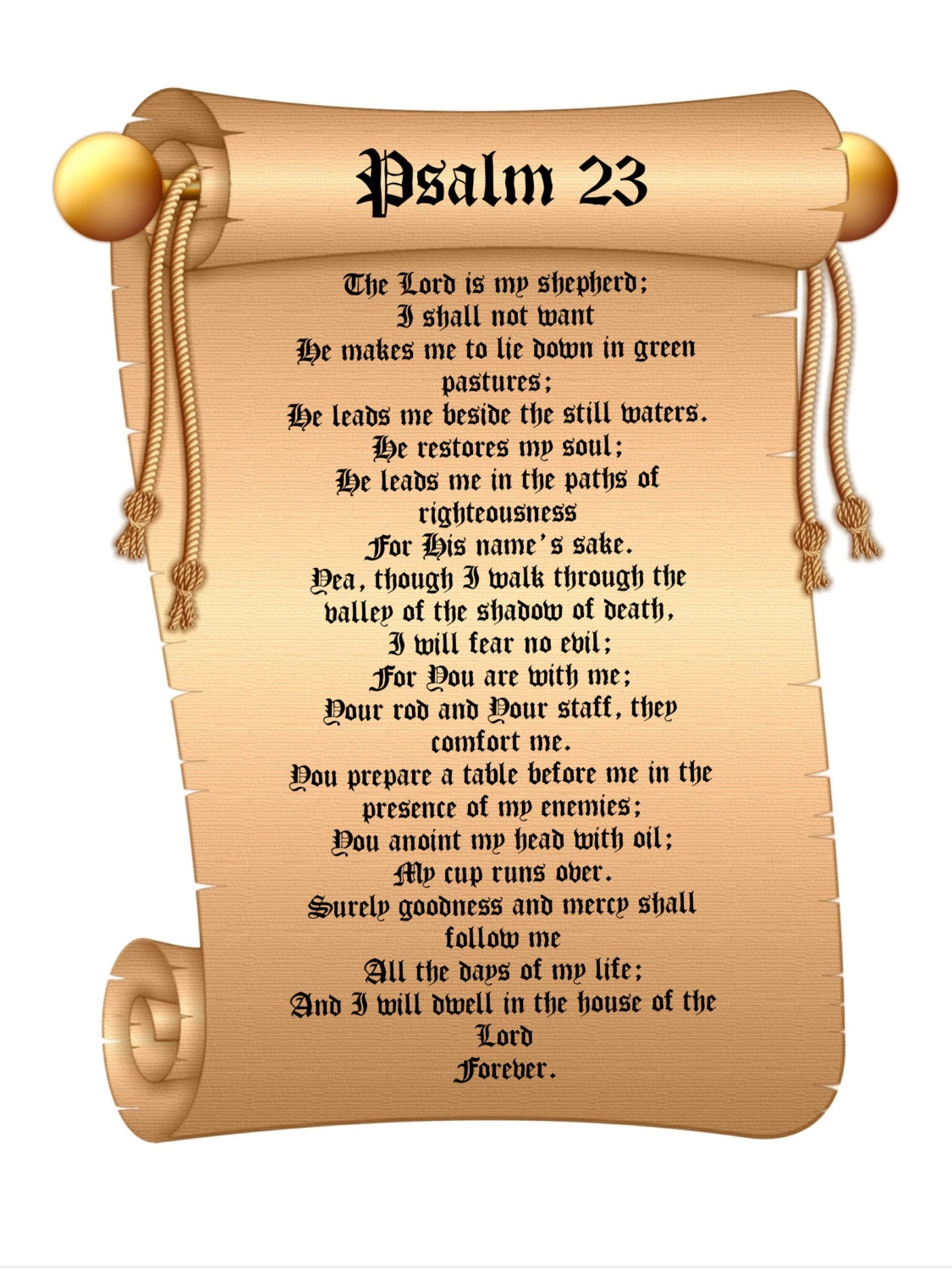 Psalm 23 poster. 23RD PSALM The LORD is my