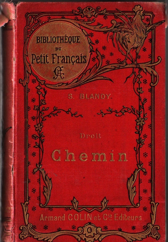Droit Chemin Bibliotheque du Petit Francais + S. Blandy + Gil-Baer + 1894 + Vintage Book