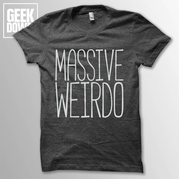 Massive Weirdo t-shirt tee // hipster t-shirts / hipster