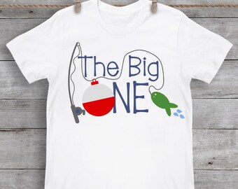 One SVG - 1st SVG - First Birthday SVG - The Big One svg - Bobber svg - Fishing svg - Boy - Files for Silhouette Studio/Cricut Design Space