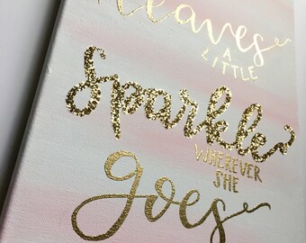 Gold/ silver canvas painting she leaves a little sparkle wherever she goes