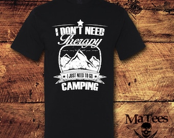 Camping Therapy, Camping T Shirt, Camping TShirt, Camping Shirt For Men, Camping Shirt, Camping Shirt For Women, Shirt, Tee, T Shirt