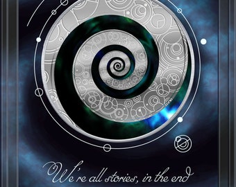 Doctor Who Inspired Gallifreyan A2 Poster - We're All Stories in the End -