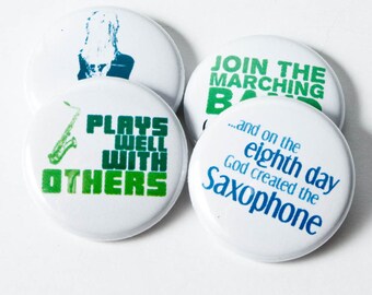 Saxophone and Marching Band Set of Four One Inch Buttons or Magnets - SAX 5