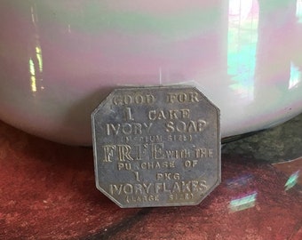 Proctor & Gamble Vintage 1930s Aluminum Token / Coupon - 1 CAKE Ivory Soap