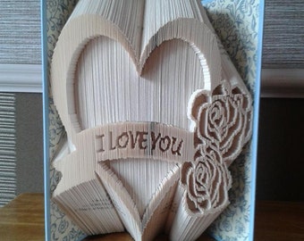 Folded Book Art Folding PATTERN ONLY I Love You Heart with roses #373