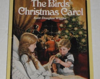 The Birds' Christmas Carol by Kate Douglas Wiggin Vintage Softcover Book