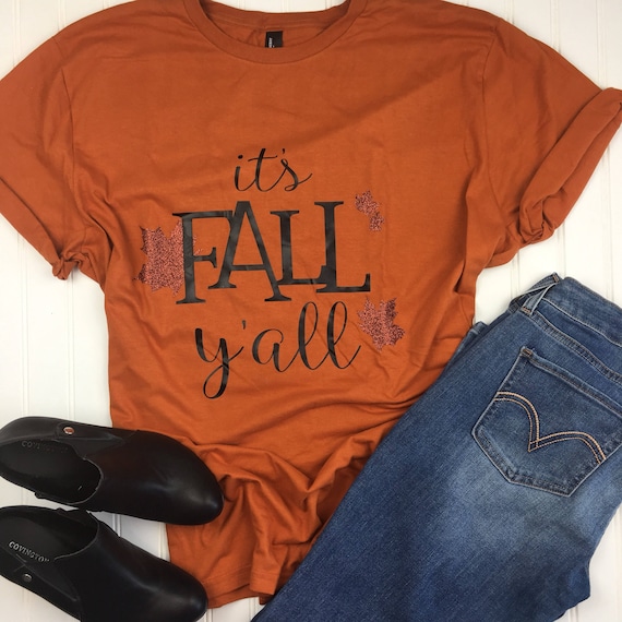 Fall Shirt It's Fall Y'all shirt autumn shirt fall