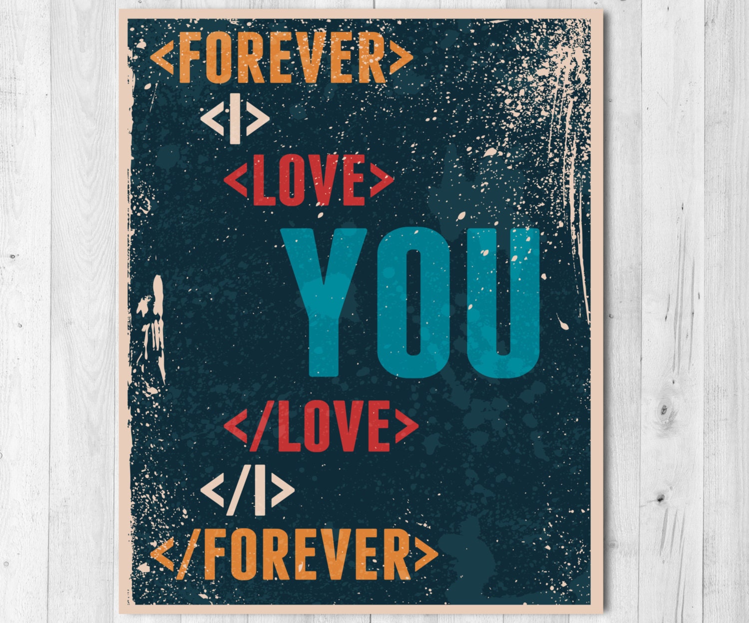 I Love You Forever Coded Print