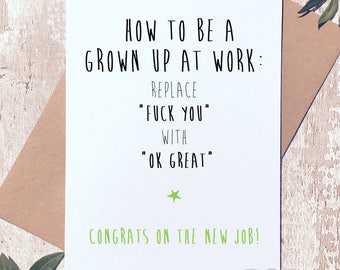 New job card, leaving card, funny greeting card, funny card, funny leaving card, funny new job card, greeting cards, card