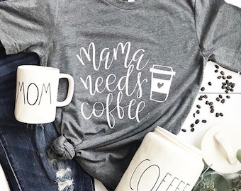 Mama needs coffee tshirt. Tired as a mother. Coffee lover. Mama bear. Funny mom tshirt. Gifts for her. Coffee tshirt. Mom life. Mothers day