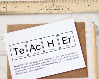 FUNNY TEACHER ELEMENTS Cards. Science Periodic Table Greeting Term Funny Joke Breaking Bad Thank You Graduation Back to School Term Exams Uk
