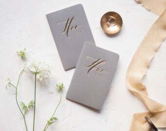 Wedding Vow Books Gold Foil Press on Grey Moleskine-set of his and her with no personalization