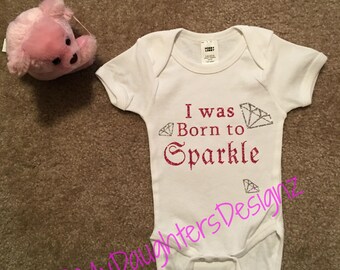 I was born to Sparkle