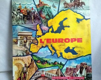 Europe vintage children's book / 1962 / encyclopedia colors hatchet / gift French geography / country vintage book