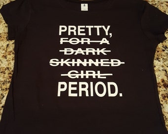 Pretty for dark skinned girl.
