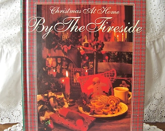 Christmas Craft Book By The Fireside Better Homes and Gardens Christmas At Home Vintage 1993