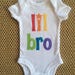 Rainbow Little Brother Onesie, Rainbow Lil Bro Onesie, Rainbow Baby Onesie