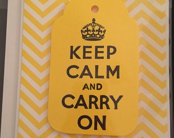 Keep Calm and Carry On Greeting Card