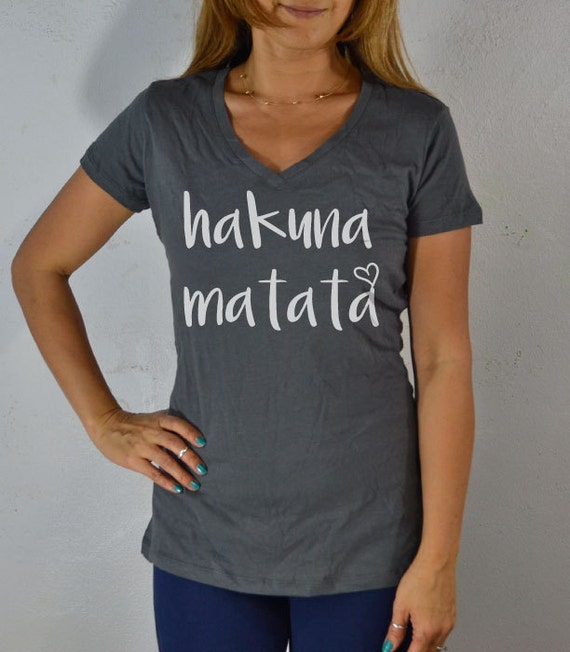Hakuna Matata. No Worries. Women's Clothing Workout