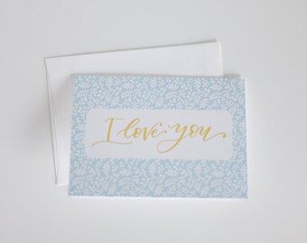 I Love You Greeting Card