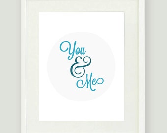 8x10 You & Me - Instant Download