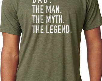 Dad The Man The Myth The Legend Husband Shirt Shirt for Dad Father Day Gift Dad Gift Funny T shirts