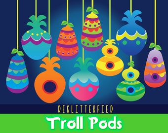 Troll Pods! • Deglitterfied • Digital Print • Trolls Party Decor