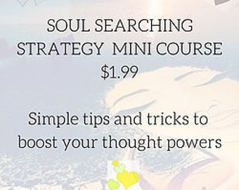 Soul Searching Strategy Mini Course