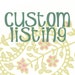 Custom Listing - Carly Hammer