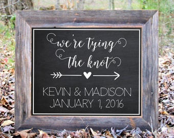 We're Tying The Knot Save The Date Engagement Picture Chalkboard Photo Prop Sign Print