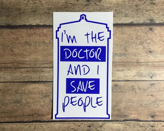 i'm the doctor twelfth doctor Decal