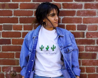 Don't be a Prick Tee