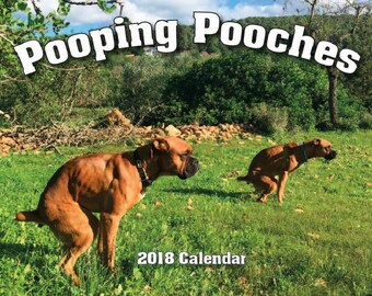 2018 Pooping Pooches Dog Calendar, White Elephant Gag Gift Exchange or Yankee Swap