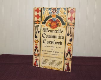 Mennonite Community Cookbook, Vintage Cookbook, 1973