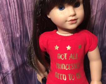 18 inch Doll clothes - princess does not need saving graphic