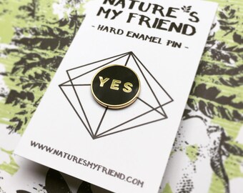 YES PIN - Gold and Black Enamel Pin Lapel Pin Hard Enamel Pin Pin Game Pingame black and gold flair animal pin affirmative