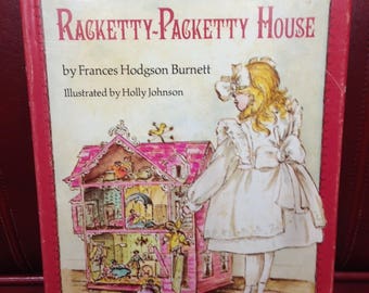 Racketty-Packetty House by Frances Hodgson Burnett