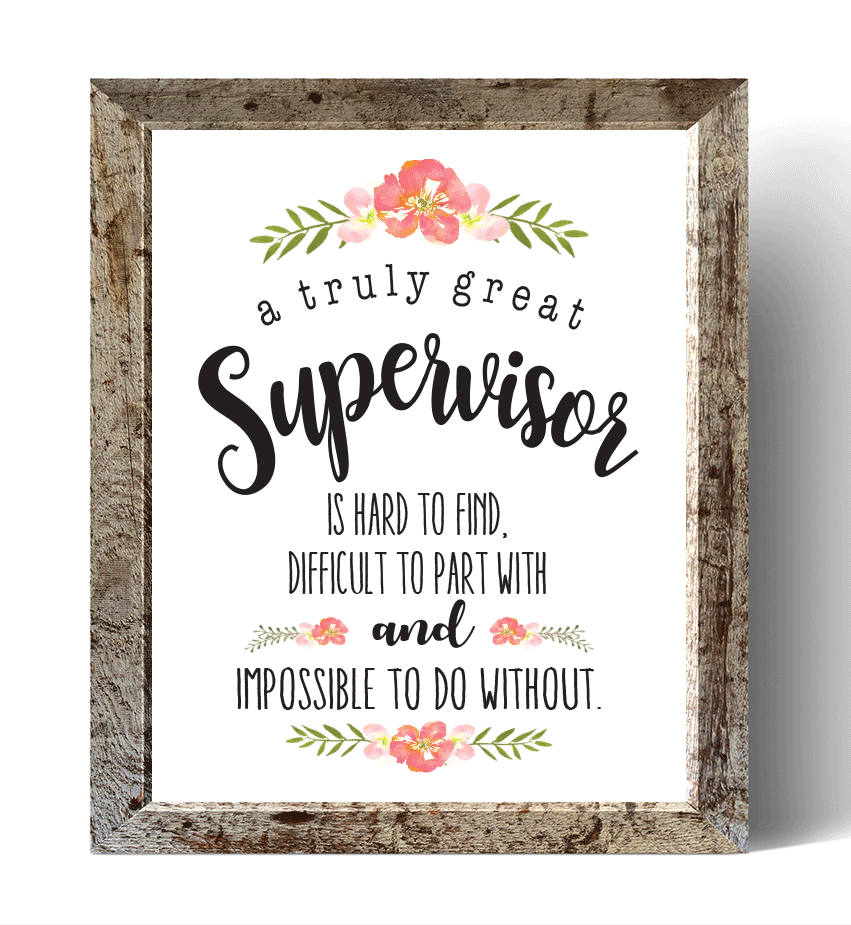 a great supervisor is hard to find printable supervisor gift what makes a great supervisor