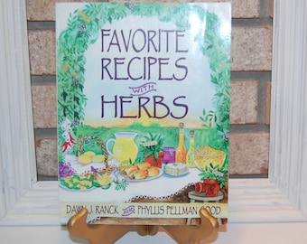 Favorite Recipes with Herbs cook book